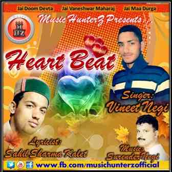 Heart Beat-Vineet Negi